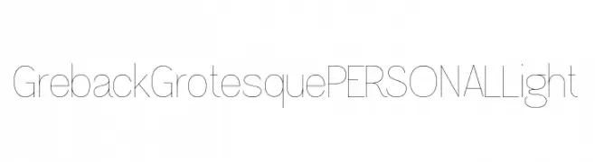 Greback Grotesque PERSONAL Light  フリーフォントのダウンロード