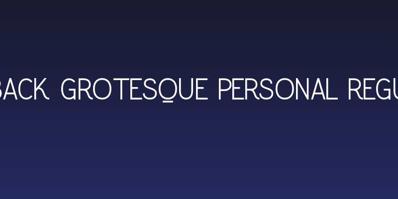 Greback Grotesque PERSONAL Regular Social Header