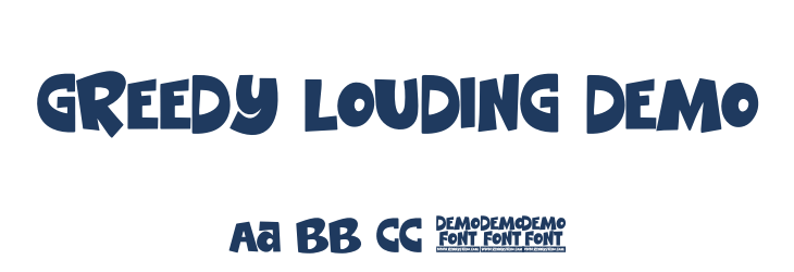 Greedy Louding DEMO Font Preview