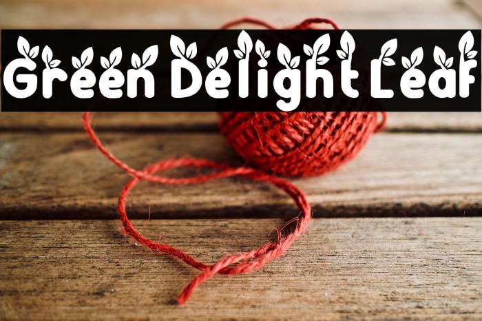 Green Delight Leaf Example 2