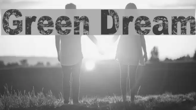 Green Dream Font examples