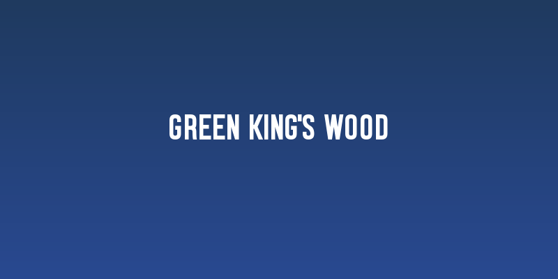 Green King's Wood Social Header