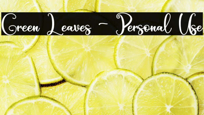 Green Leaves - Personal Use Example 1