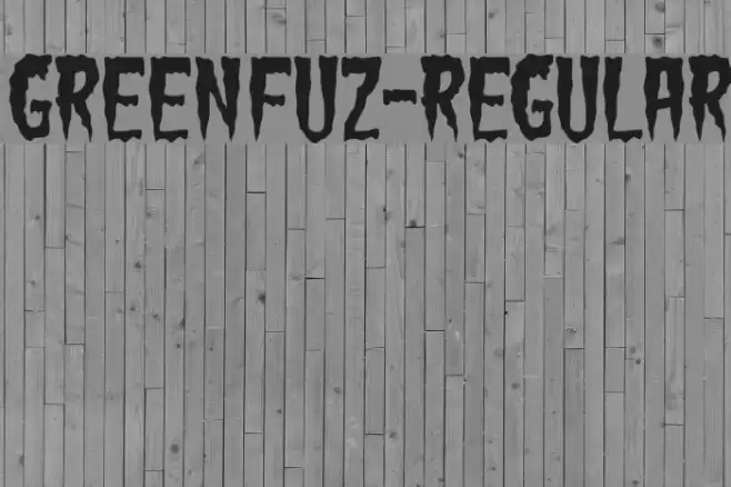 GreenFuz-Regular Font examples