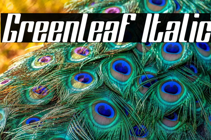 Greenleaf Italic Example 2