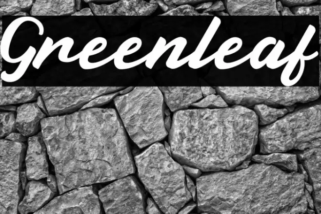 Greenleaf Font examples