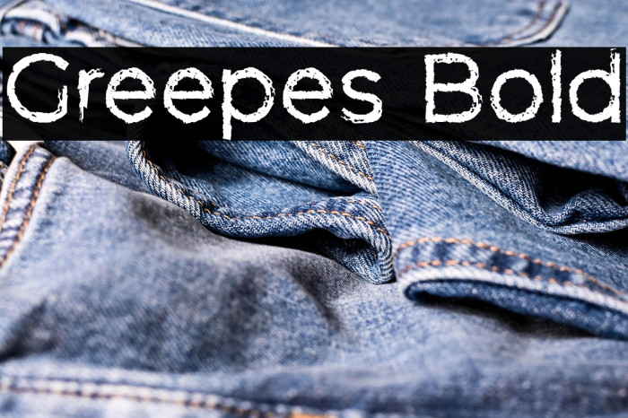 Greepes Bold Example 2