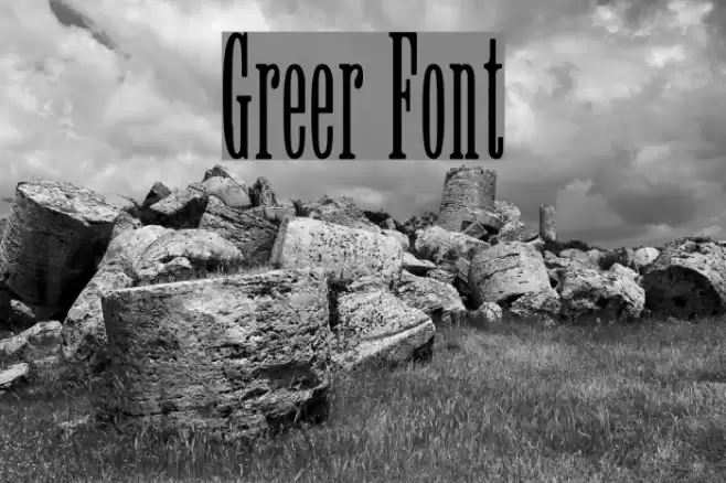 Greer Font examples