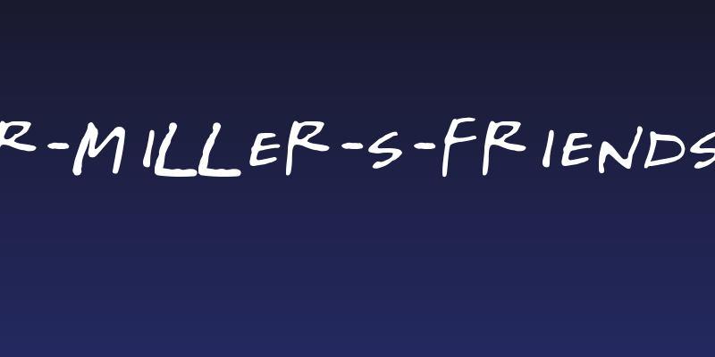 Gregor-Miller-s-Friends-Font Social Header