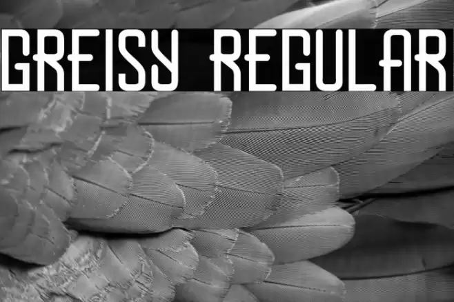 Greisy Regular Font examples