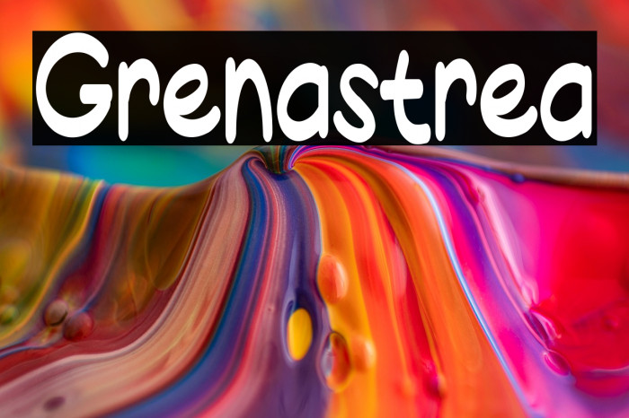 Grenastrea フォント examples