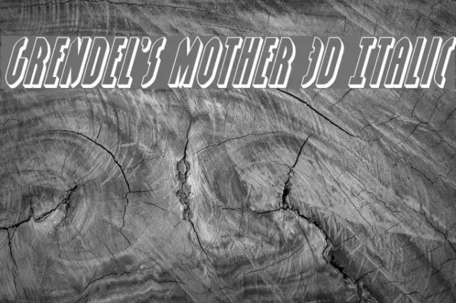 Grendel's Mother 3D Italic Font examples