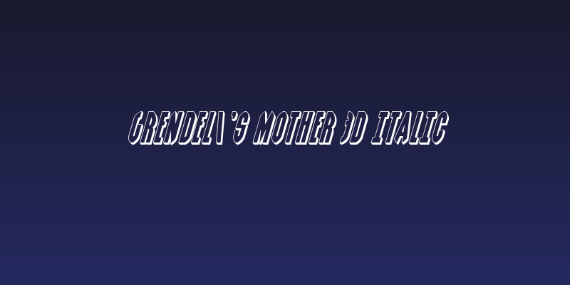 Grendel's Mother 3D Italic Social Header
