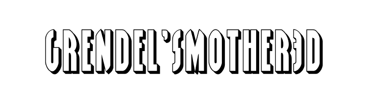 Grendel's Mother 3D  免费字体下载