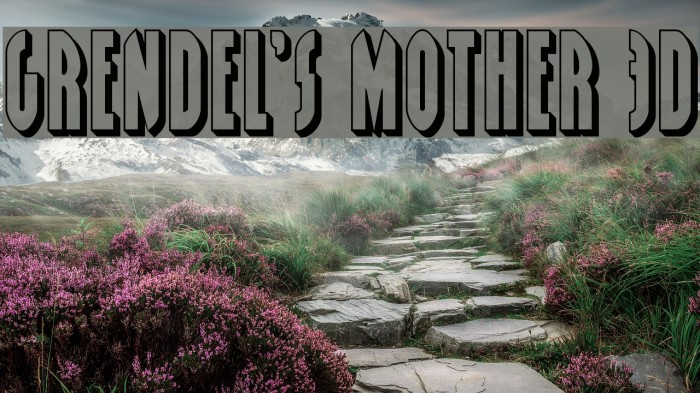 Grendel's Mother 3D Example 2