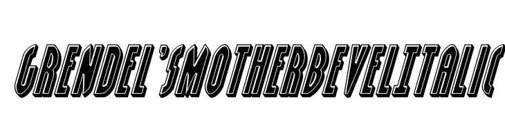 Grendel's Mother Bevel Italic  Free Fonts Download