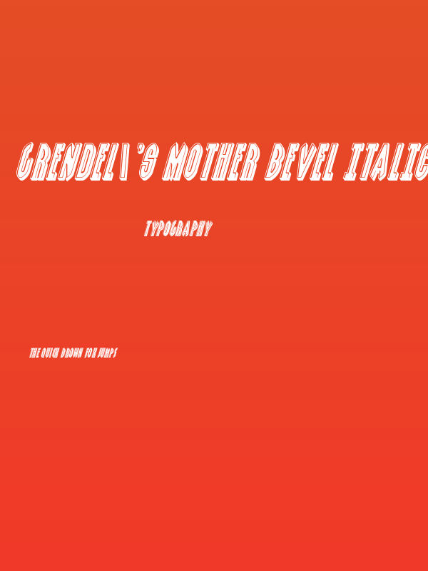 Grendel's Mother Bevel Italic Poster