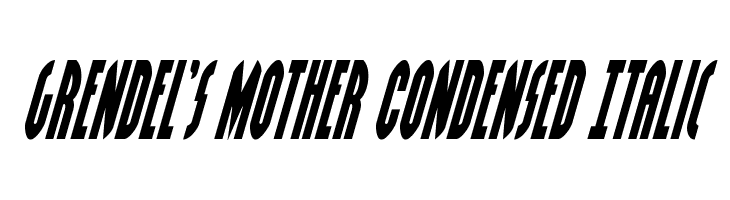 Grendel's Mother Condensed Italic  baixar fontes gratis