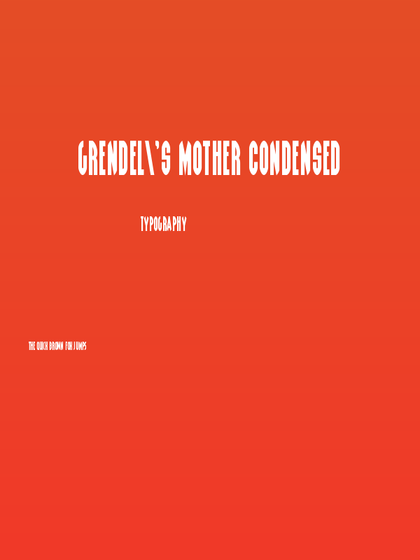 Grendel's Mother Condensed Poster