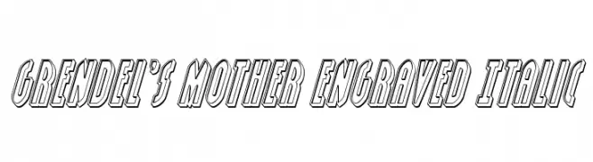 Grendel's Mother Engraved Italic  Frei Schriftart Herunterladen