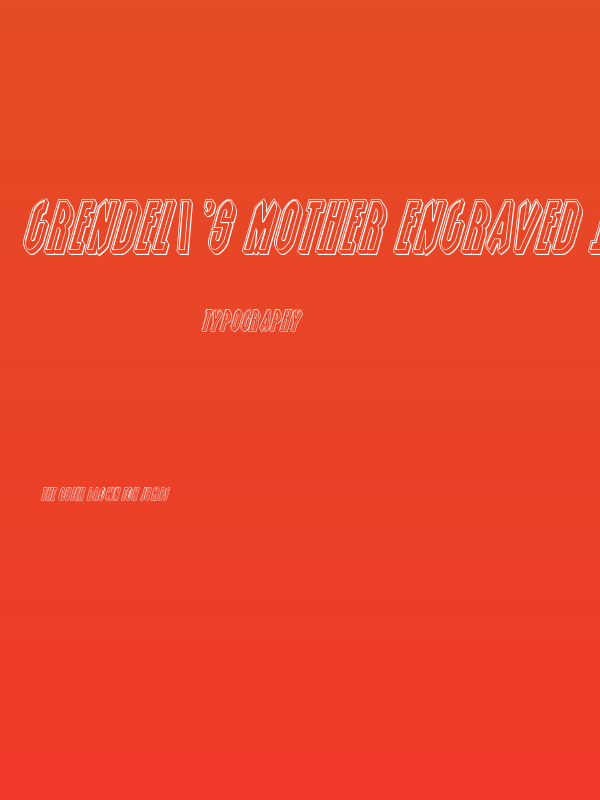 Grendel's Mother Engraved Italic Poster