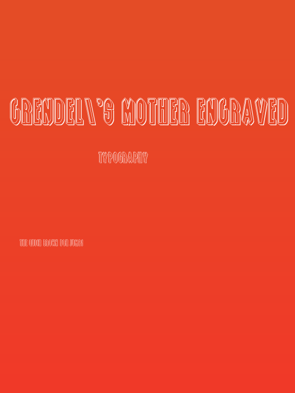 Grendel's Mother Engraved Poster