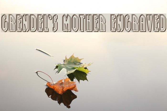 Grendel's Mother Engraved Example 2