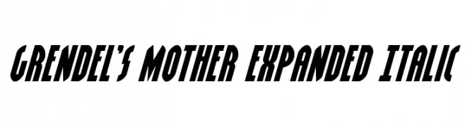 Grendel's Mother Expanded Italic  font caratteri gratis