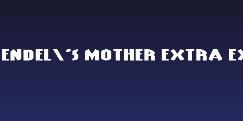 Grendel's Mother Extra Exp Social Header