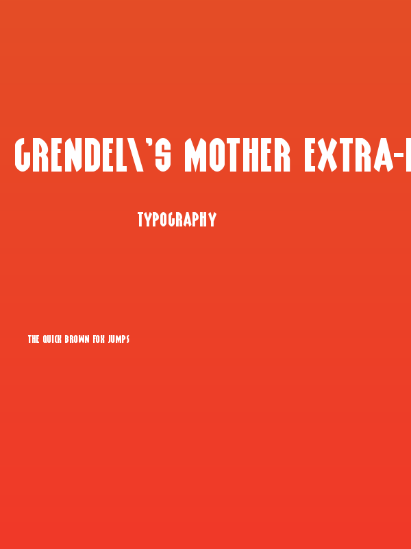 Grendel's Mother Extra-Expanded Poster