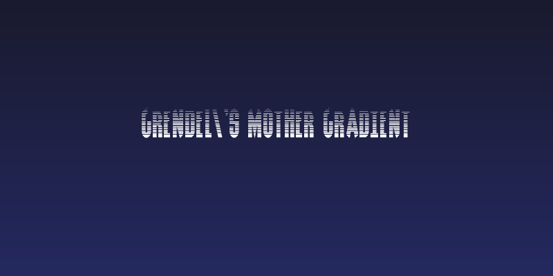 Grendel's Mother Gradient Social Header