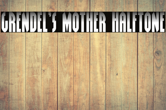 Grendel's Mother Halftone Example 1