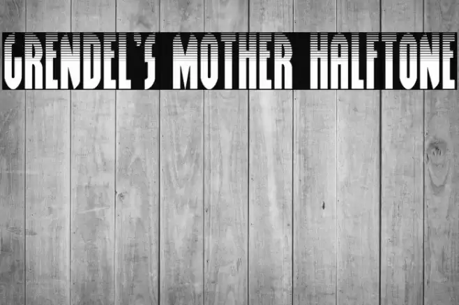 Grendel's Mother Halftone Font examples