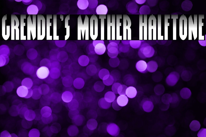 Grendel's Mother Halftone Example 3