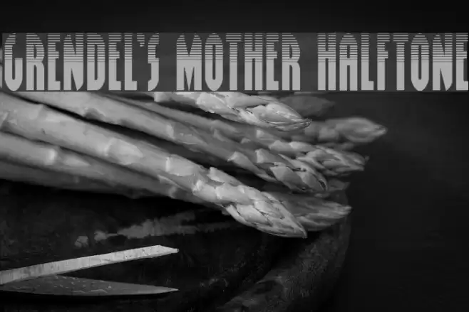 Grendel's Mother Halftone Font examples