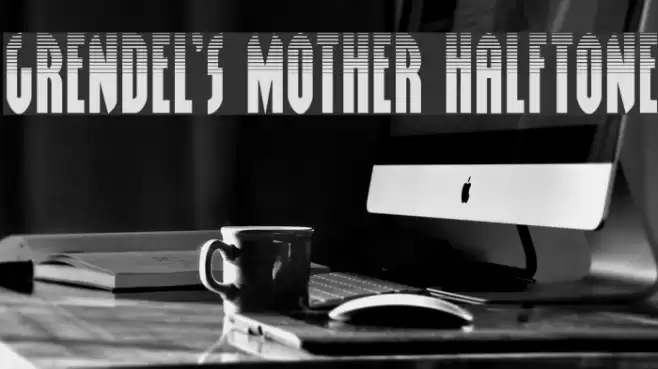 Grendel's Mother Halftone Font examples