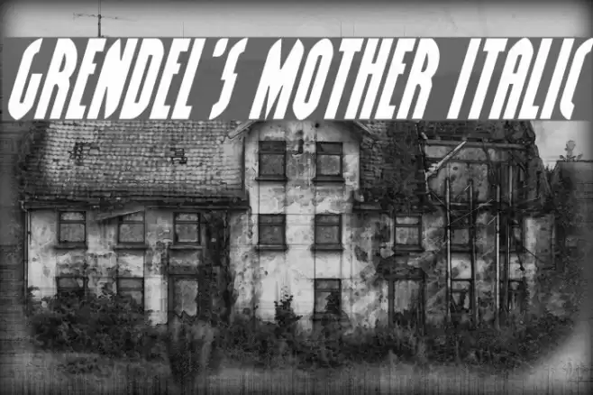 Grendel's Mother Italic Font examples