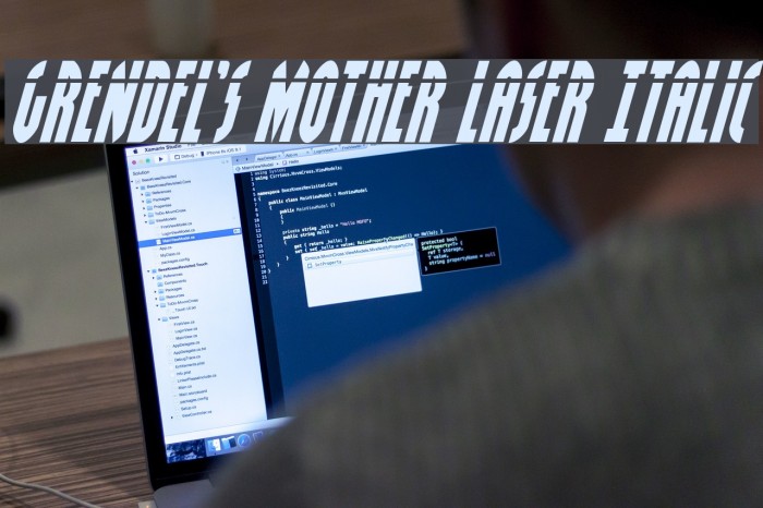 Grendel's Mother Laser Italic Example 2