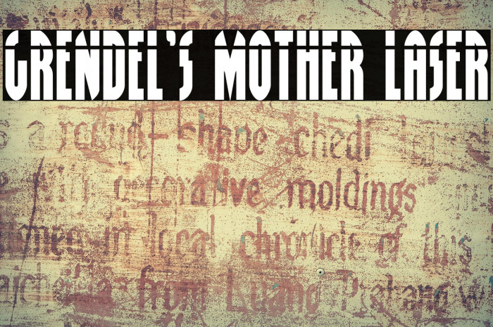 Grendel's Mother Laser Example 2