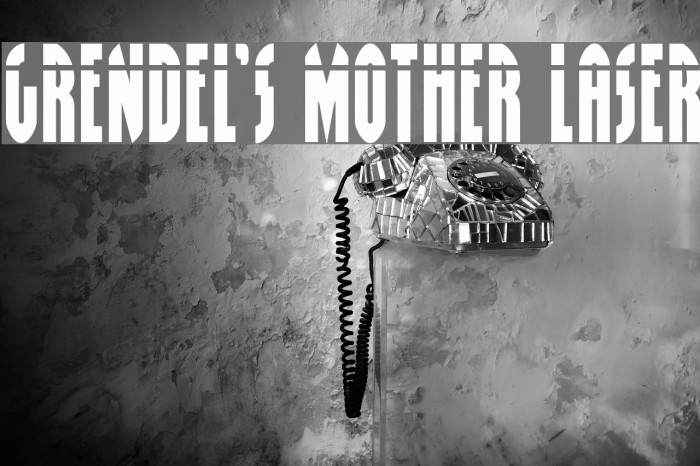 Grendel's Mother Laser Example 1