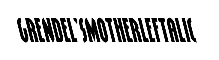 Grendel's Mother Leftalic  Frei Schriftart Herunterladen