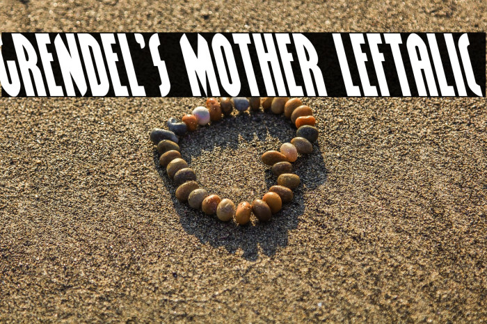 Grendel's Mother Leftalic Example 2