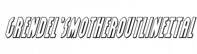Grendel's Mother Outline Ital  Free Fonts Download