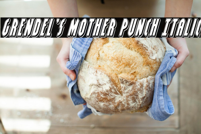 Grendel's Mother Punch Italic Example 2