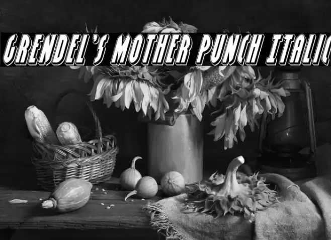 Grendel's Mother Punch Italic Font examples