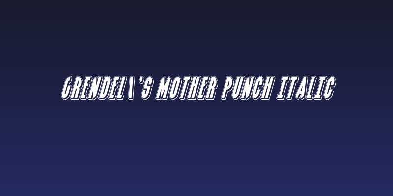 Grendel's Mother Punch Italic Social Header