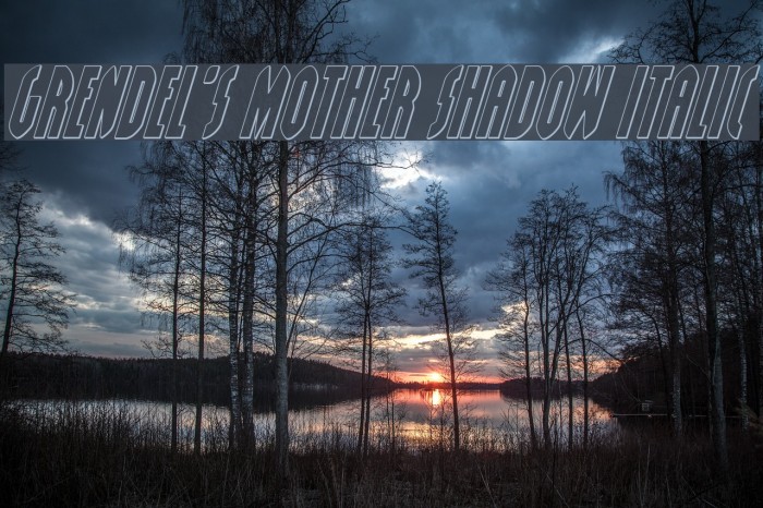 Grendel's Mother Shadow Italic Font examples