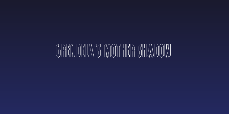 Grendel's Mother Shadow Social Header