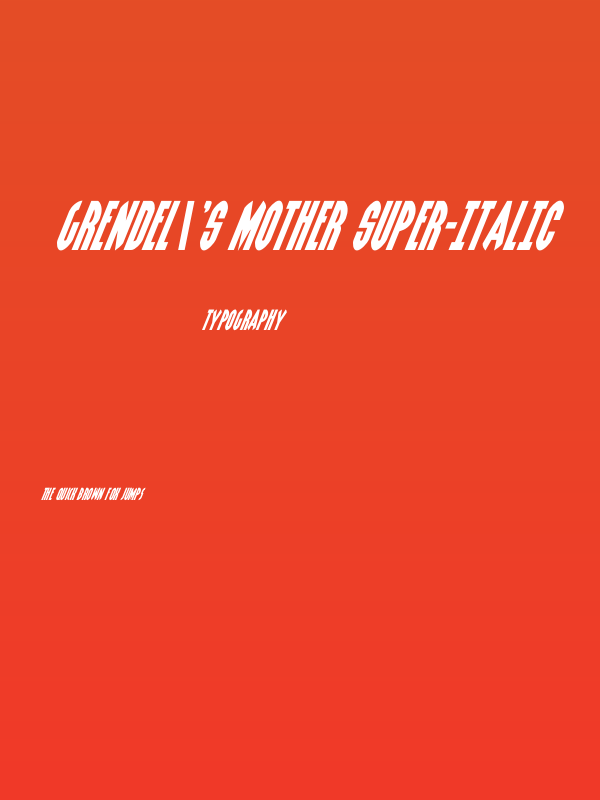 Grendel's Mother Super-Italic Poster