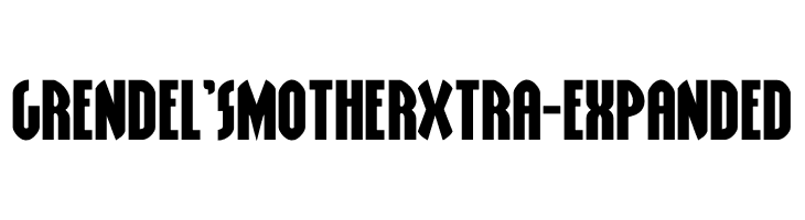 Grendel's Mother Xtra-Expanded  Descarca Fonturi Gratis